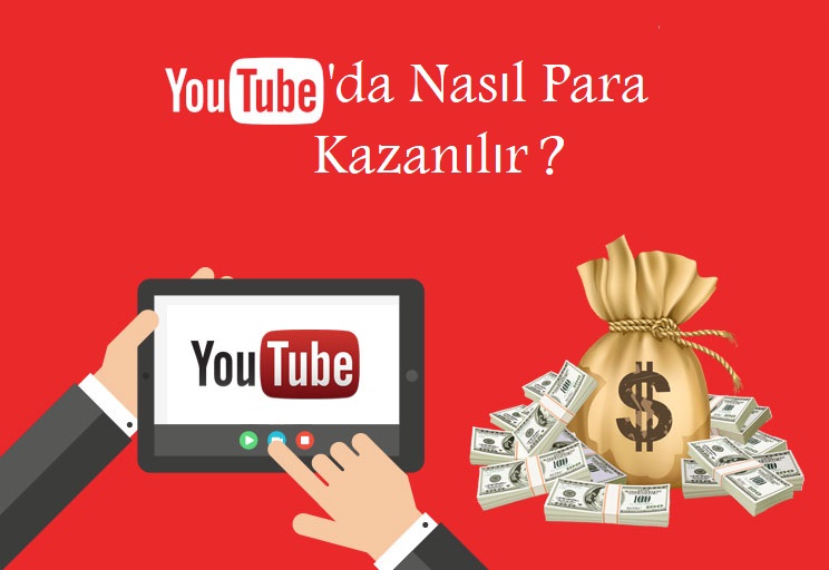 Youtube’da Nasıl Para Kazanılır