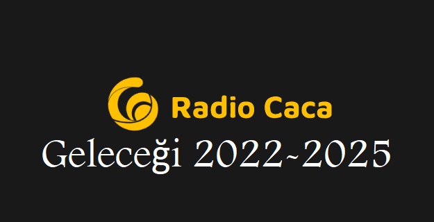 radio caca coin geleceği 2022