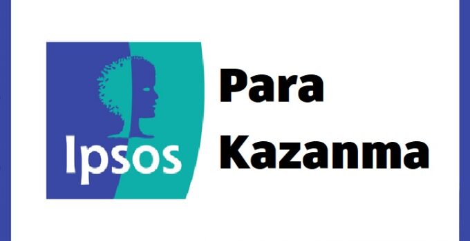 ıpsos para kazanma