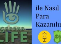 Second Life Para Kazanma