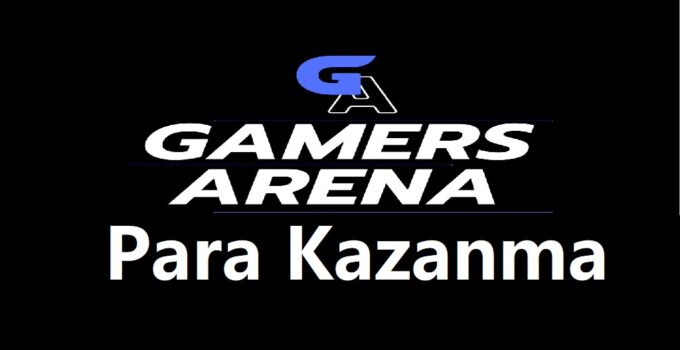 gamer arena para kazanma